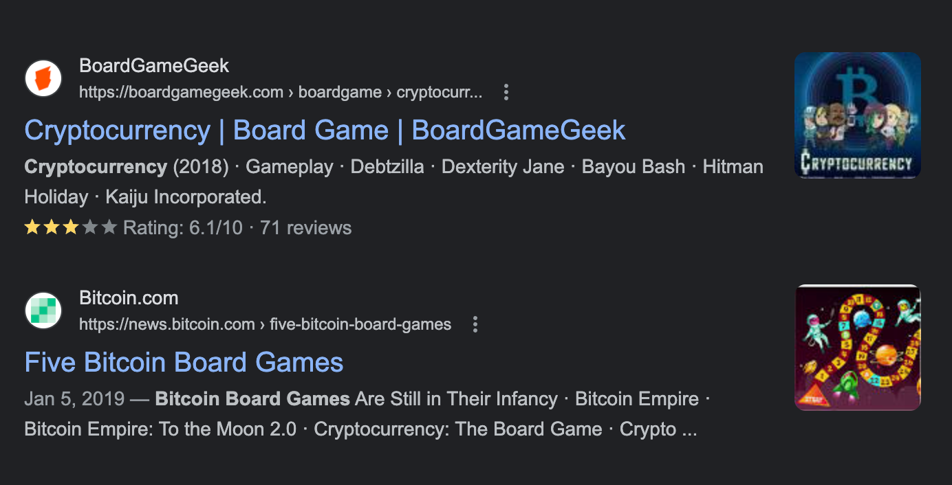 A couple of the top organic search results in Google for the query Bitcoin board games.